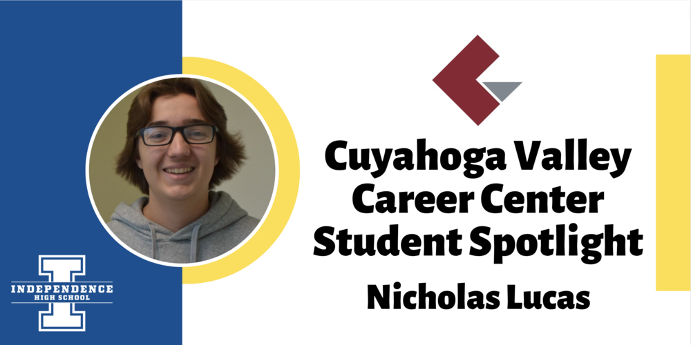 Cuyahoga Valley Career Center Student Spotlight