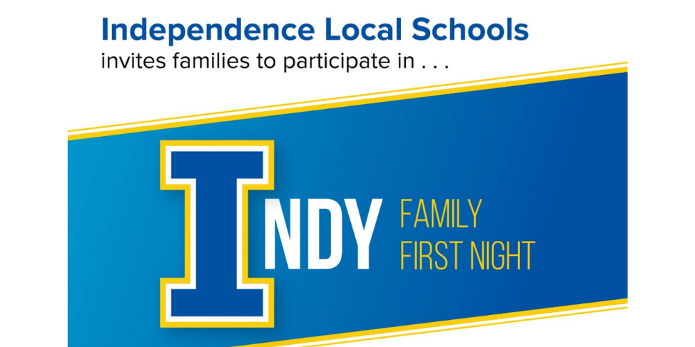 Independence Local Schools To Host Indy Family First Night March 8, 2023